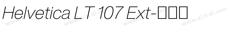 Helvetica LT 107 Ext字体转换 Helvetica LT 107 Ext字体转换